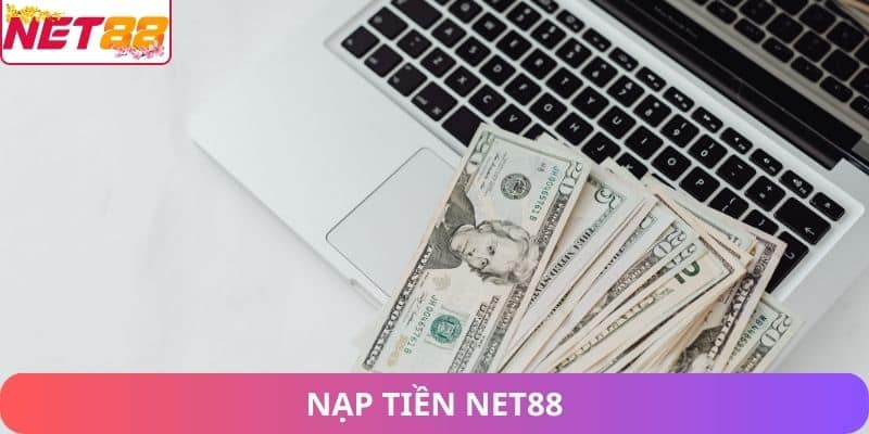nạp tiền Net88